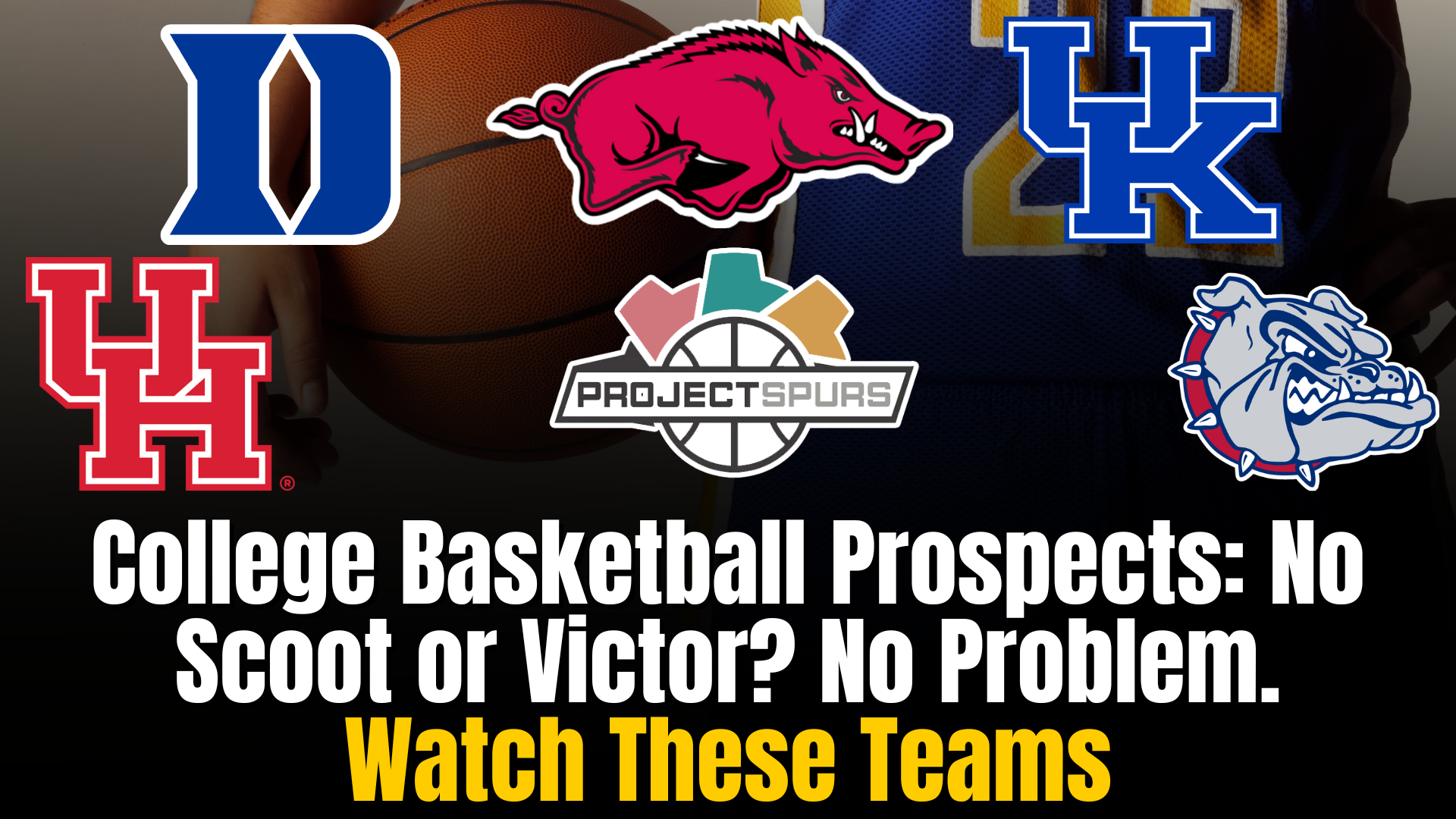 College Basketball Teams With The Best Prospects